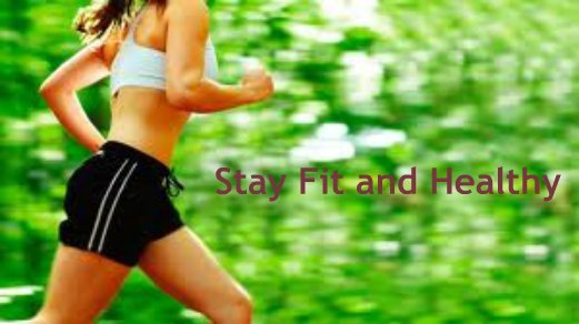 Healthy Diet and Workout Tips to Stay Fit and Shape!