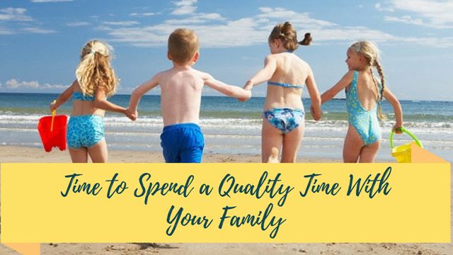 Spend Quality Time With Your Child