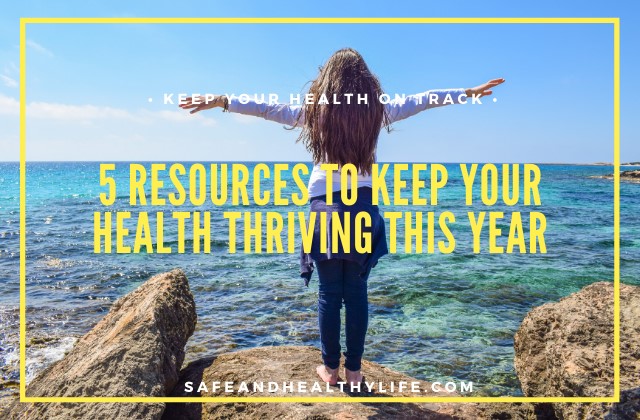 Keep Your Health Thriving This Year