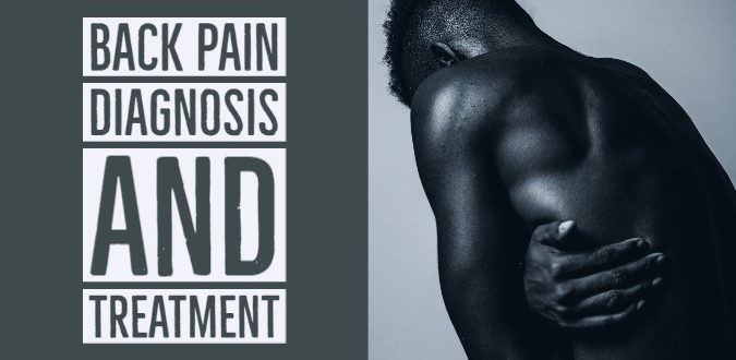 Back Pain Diagnosis and Treatment