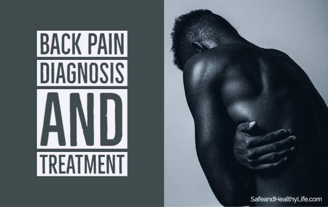 Back Pain Diagnosis and Treatment