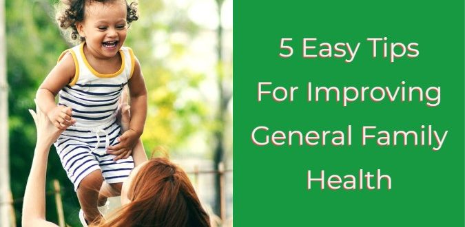 Improving General Family Health