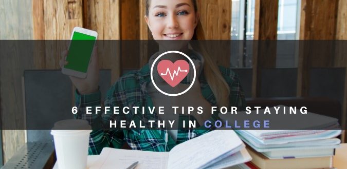 Staying Healthy in College