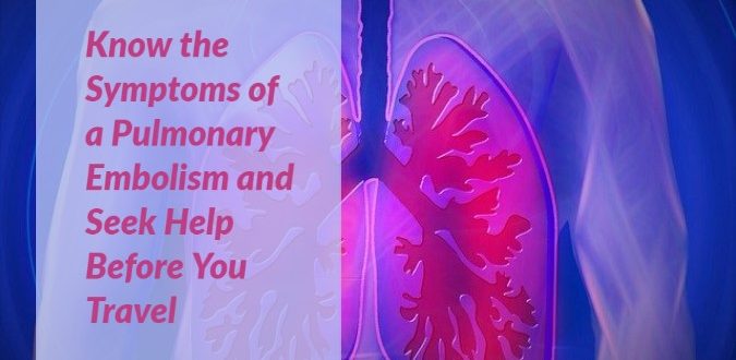 Symptoms of a Pulmonary Embolism