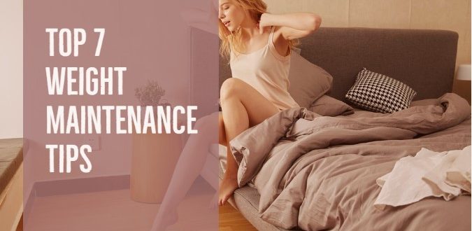 Weight Maintenance Tips