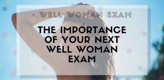 Well Woman Exam