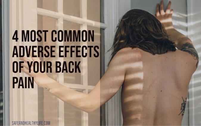 Adverse Effects of Your Back Pain