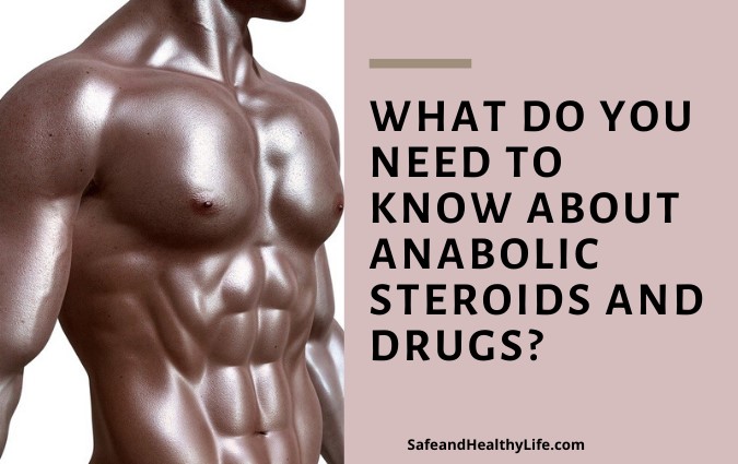 Anabolic Steroids and Drugs_