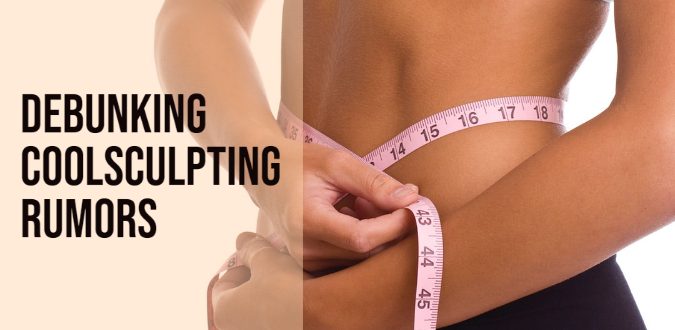 Debunking Coolsculpting Rumors