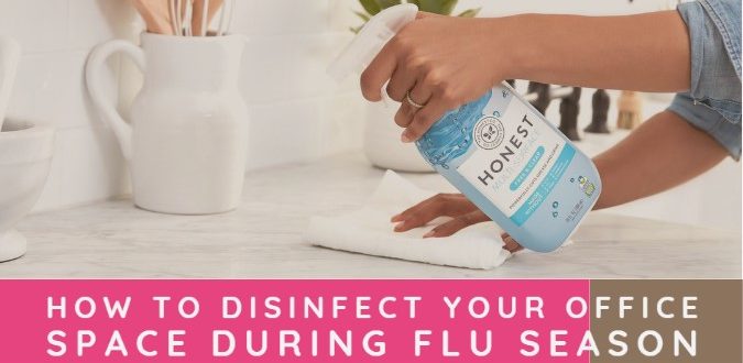 Disinfect Your Office Space During Flu Season