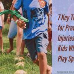 7 Key Tips for Preventing Injuries with Kids Who Play Sports