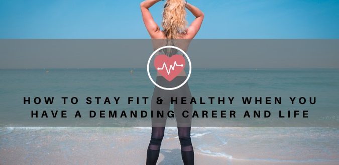 Stay Fit & Healthy