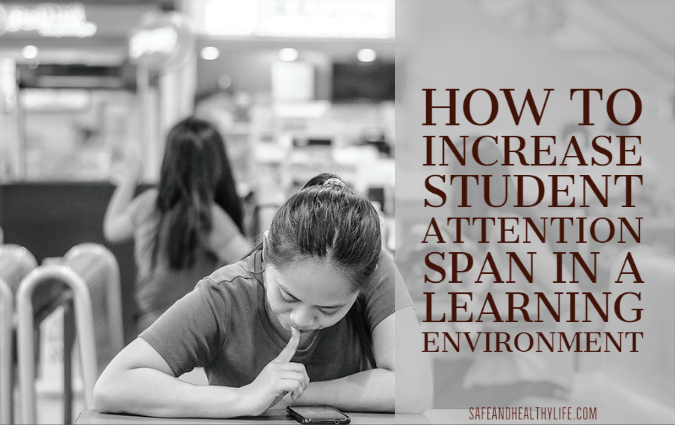 Student Attention Span in a Learning Environment