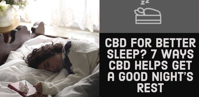 CBD for Better Sleep