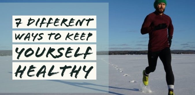 Keep Yourself Healthy