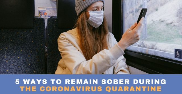 Sober During the Coronavirus Quarantine