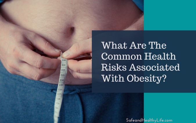 Health Risks Associated With Obesity