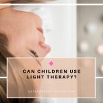 Can Children Use Light Therapy?