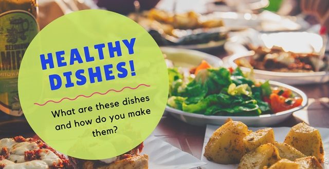 Healthy Dishes