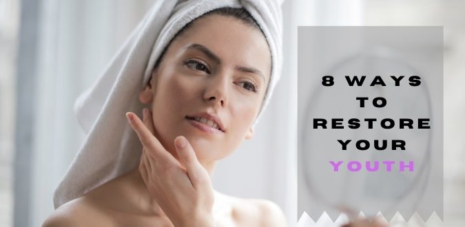 Restore Your Youth