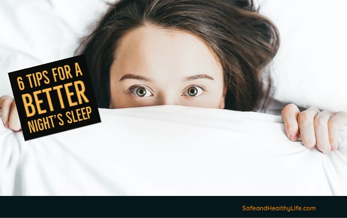 Better Night’s Sleep Tips