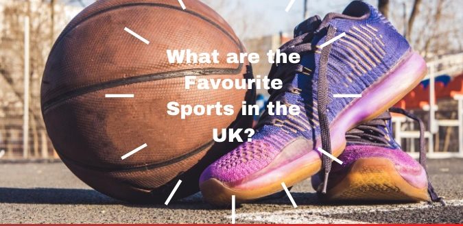 Favourite Sports in the UK