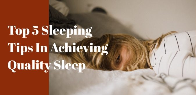 Achieving Quality Sleep