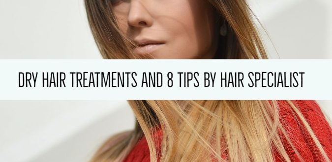 Dry Hair Treatments