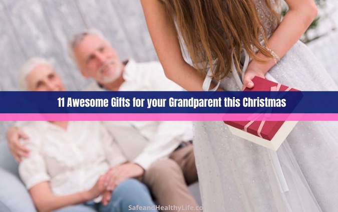 Gifts for your Grandparent this Christmas