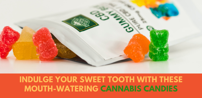 Mouth-Watering Cannabis Candies