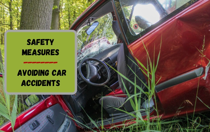 Safety Measures for Avoiding Car Accidents