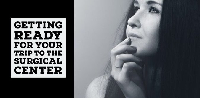 Trip to the Surgical Center