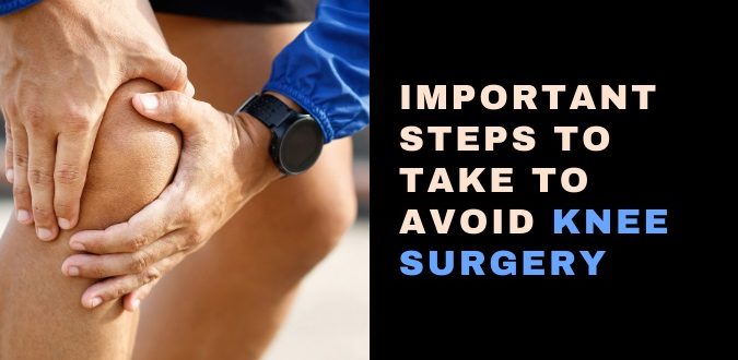 Avoid Knee Surgery
