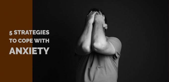 Cope with Anxiety