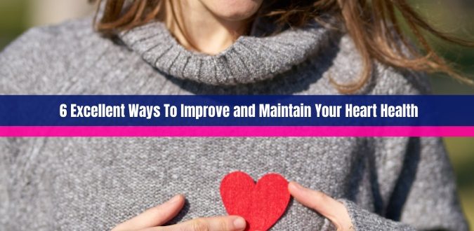 Maintain Your Heart Health