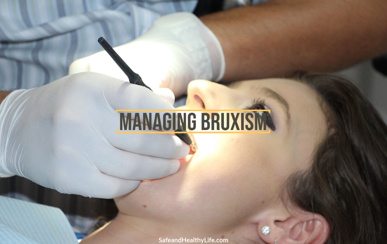 [Dental Care] Managing Bruxism