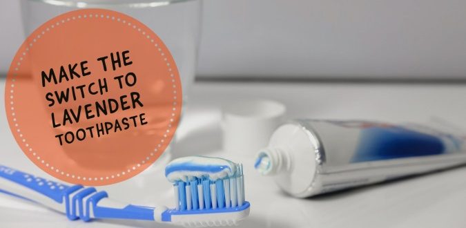 Switch to Lavender Toothpaste