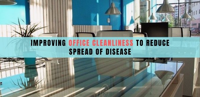 Improving Office Cleanliness