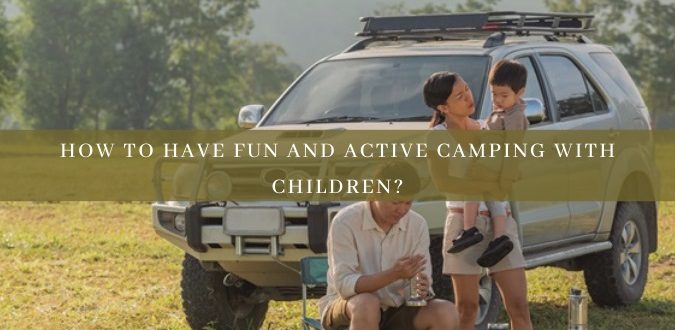 Camping With Children 1