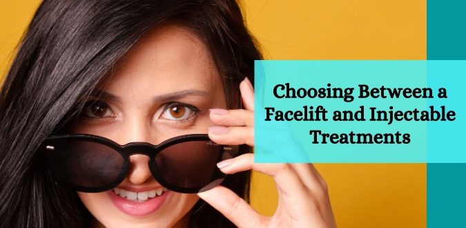 Facelift and Injectable Treatments