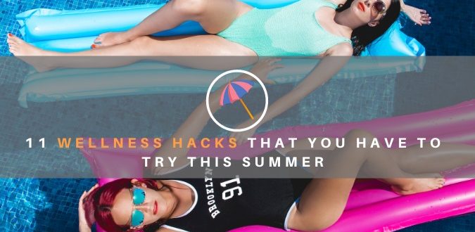 Wellness Hacks