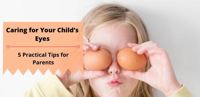 Caring for Your Child’s Eyes