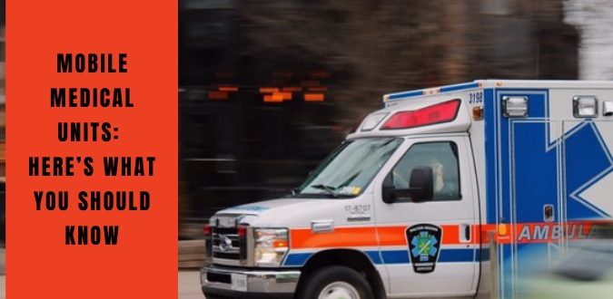 Mobile Medical Units