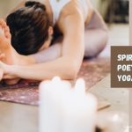 Spiritual Poetry and Yoga