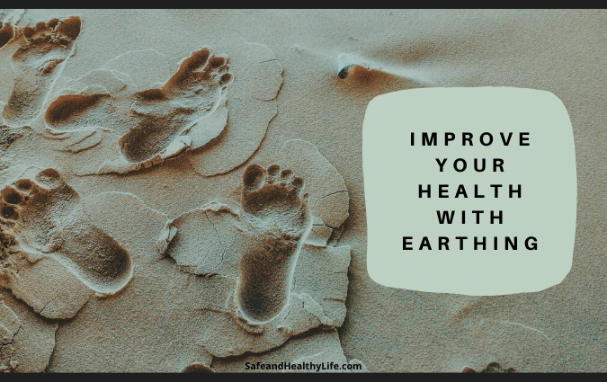 Improve Your Health with Earthing