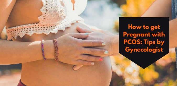 Get Pregnant with PCOS