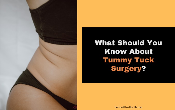 Know About Tummy Tuck Surgery