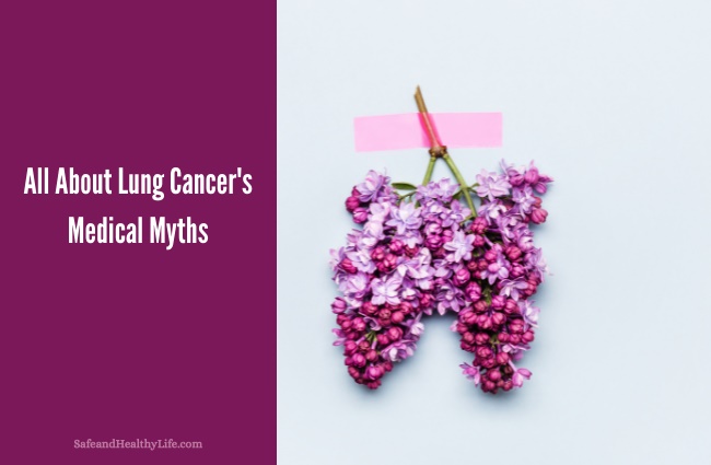 Lung Cancer's Medical Myths