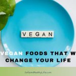 Vegan Foods