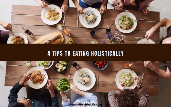 Eating Holistically